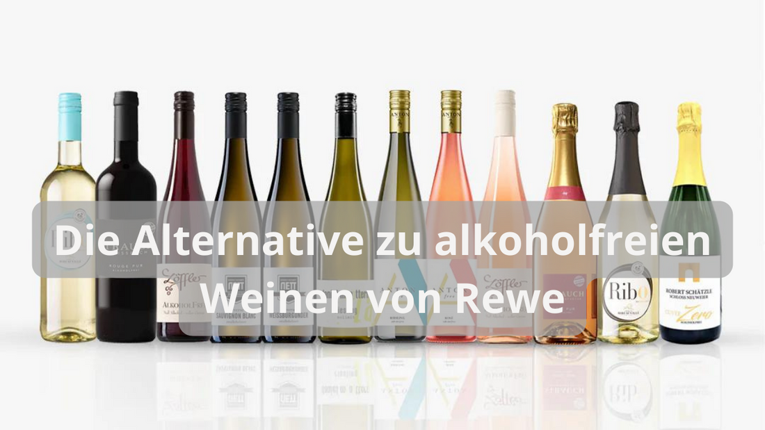 Die Alternative von Rewe Weinen zu alkoholfreien
